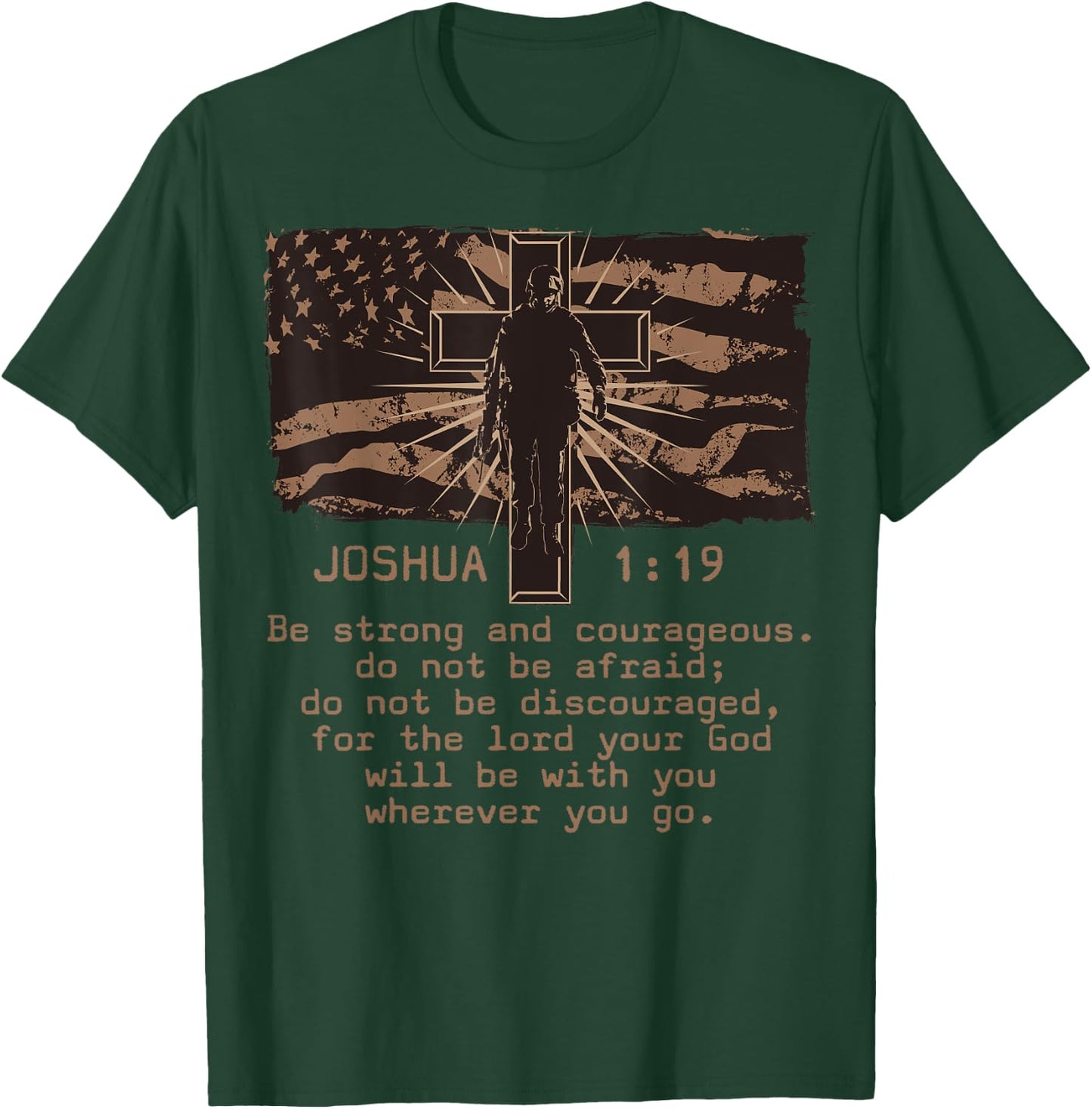 Bible Verse Joshua 1:19 Be Strong and Courageous Christian T-Shirt - T-Shirt | Forest