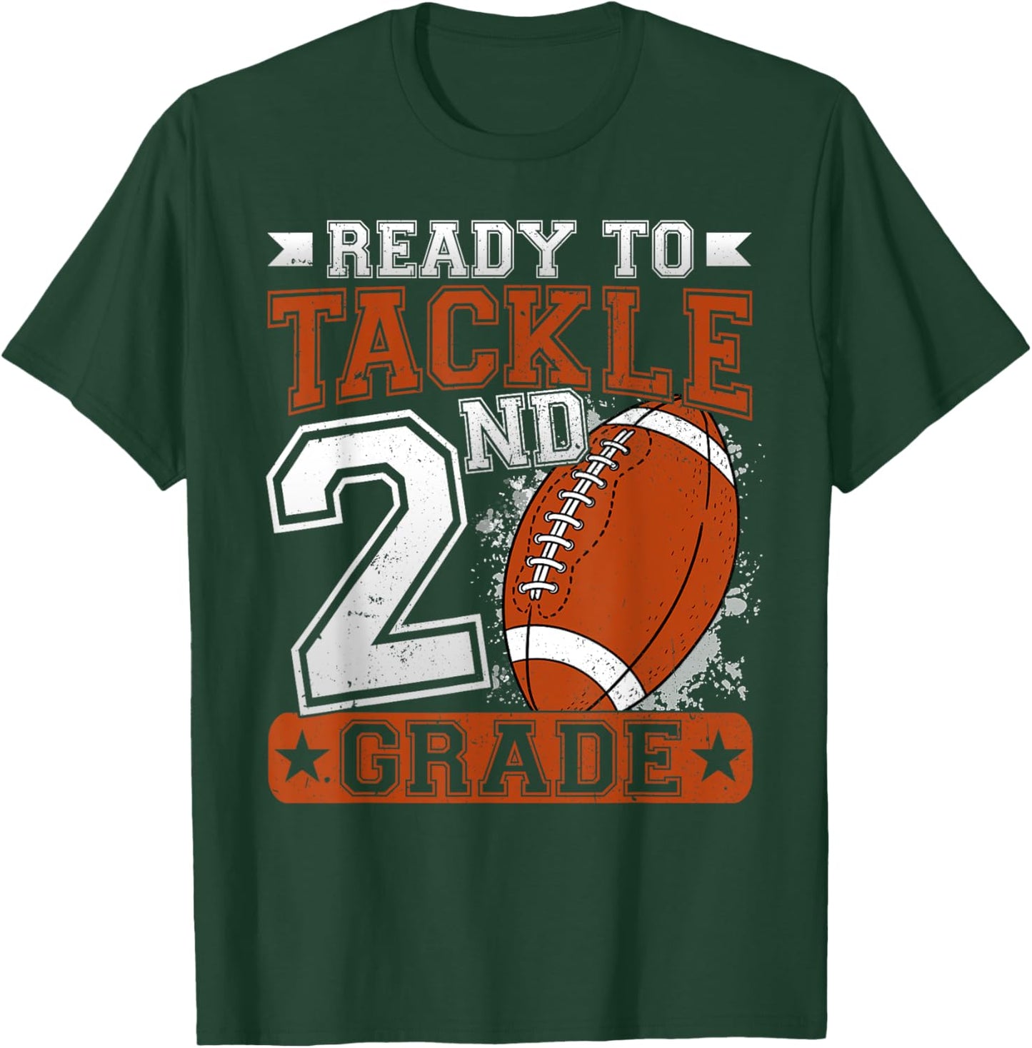 Ready To Tackle 2nd Grade Football First Day Boys Toddlers T-Shirt - T-Shirt | Forest