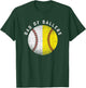 Dad Of Ballers Gift Baseball Softball ball Youth League T-Shirt - T-Shirt | Forest