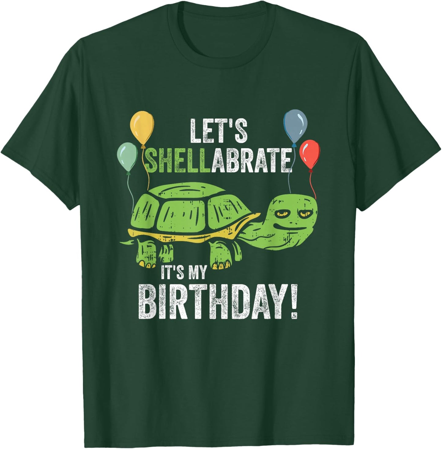 Let's Shellabrate It's My Birthday Turtle Lover Keeper Party T-Shirt - T-Shirt | Forest