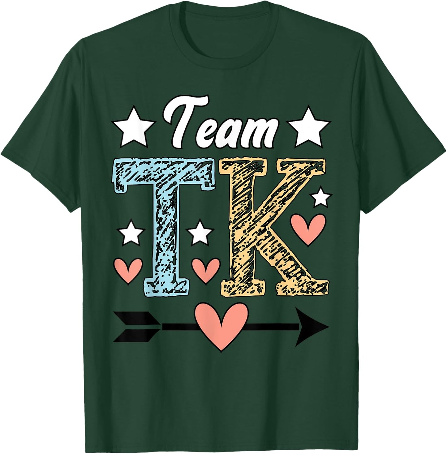 Team TK Transitional Kindergarten Teacher TK Student Men Women Girls Kids T-Shirt - T-Shirt | Forest