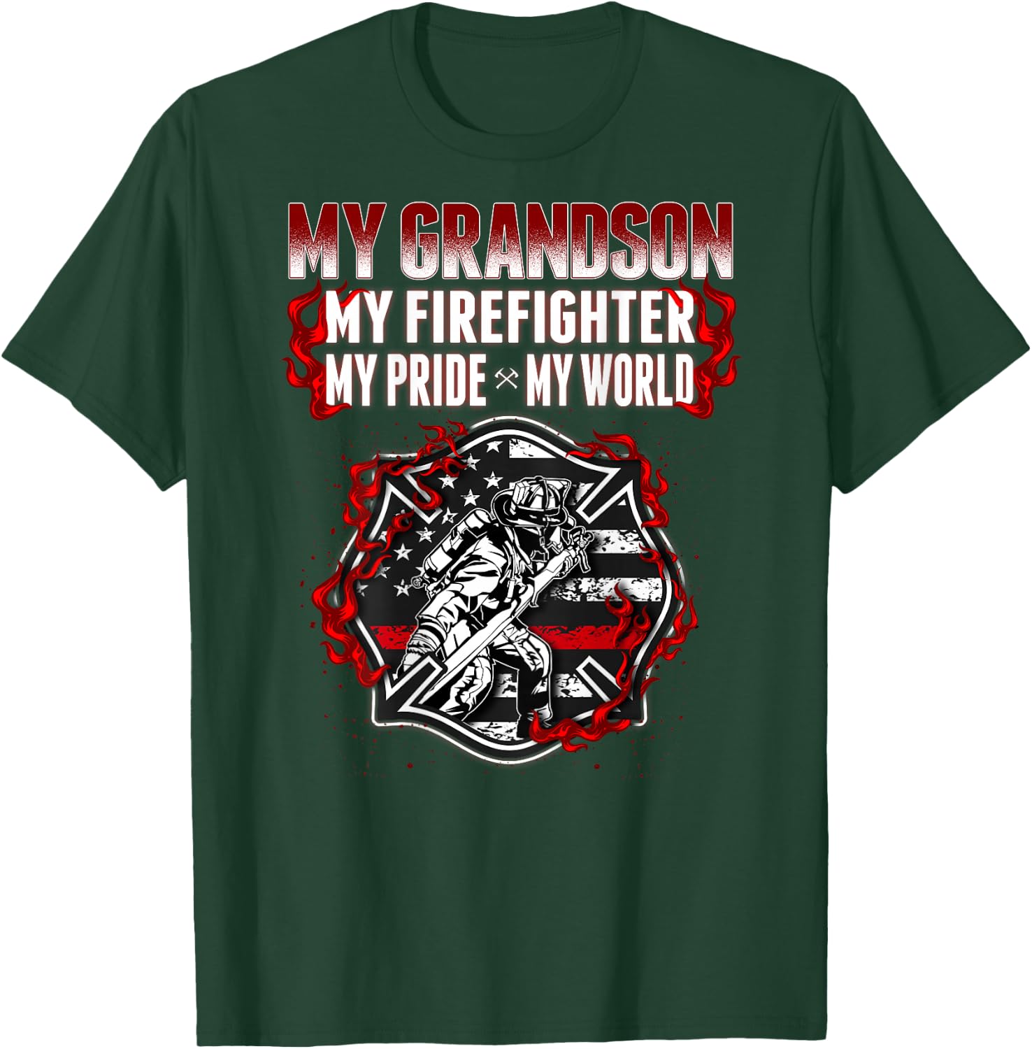 My Grandson Is Firefighter Hero Proud Fire Grandma Grandpa T-Shirt - T-Shirt | Forest