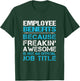Employee Benefits - Freaking Awesome , Small, Black T-Shirt - T-Shirt | Forest