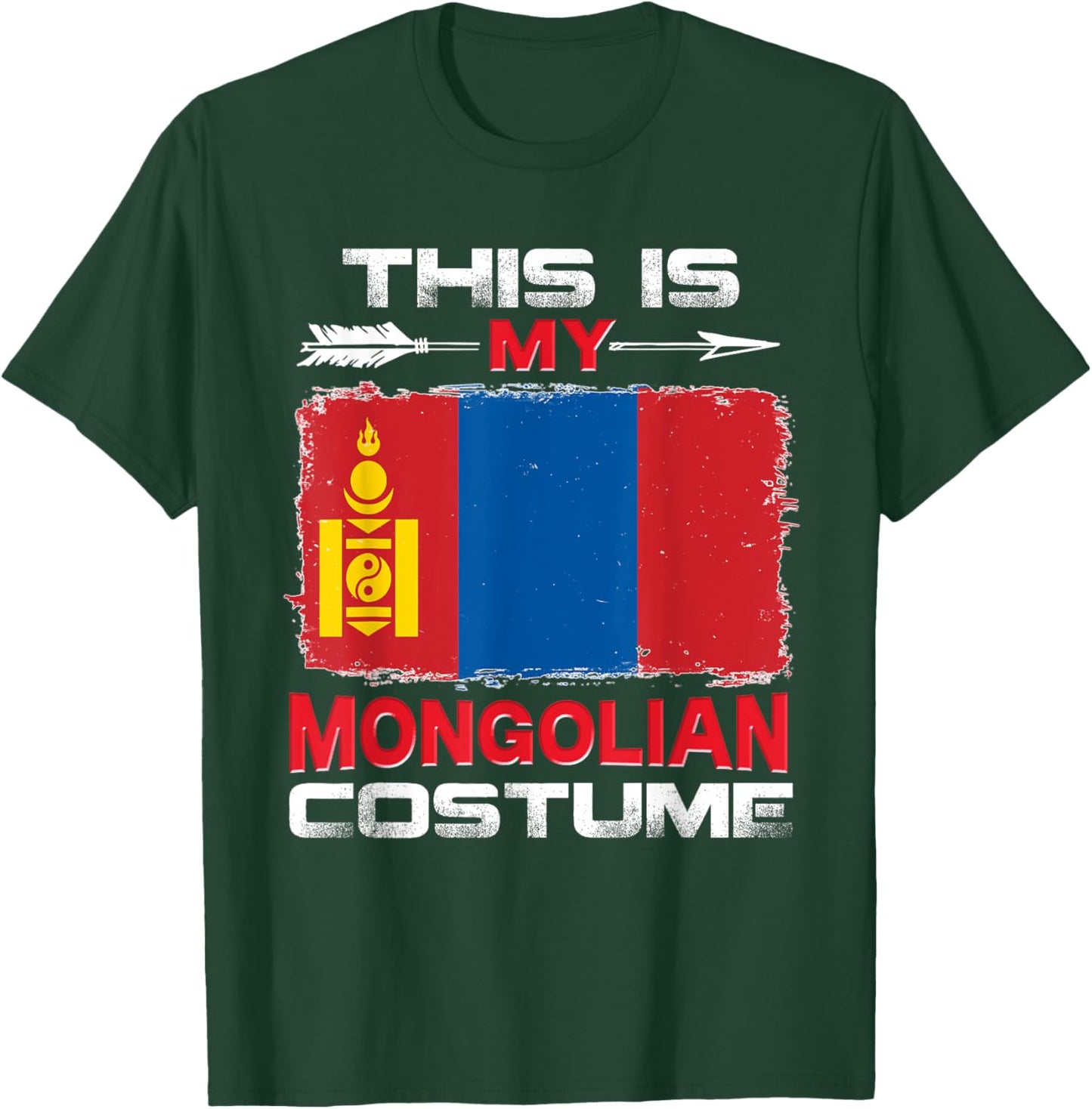 This Is My Mongolian Costume Mongolia T-Shirt - T-Shirt | Forest