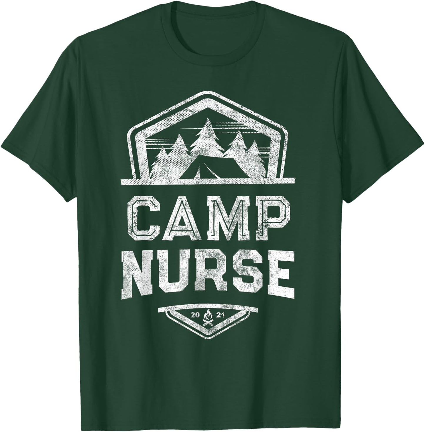Vintage CAMP NURSE Medical Staff 2021 Campground T-Shirt - T-Shirt | Forest
