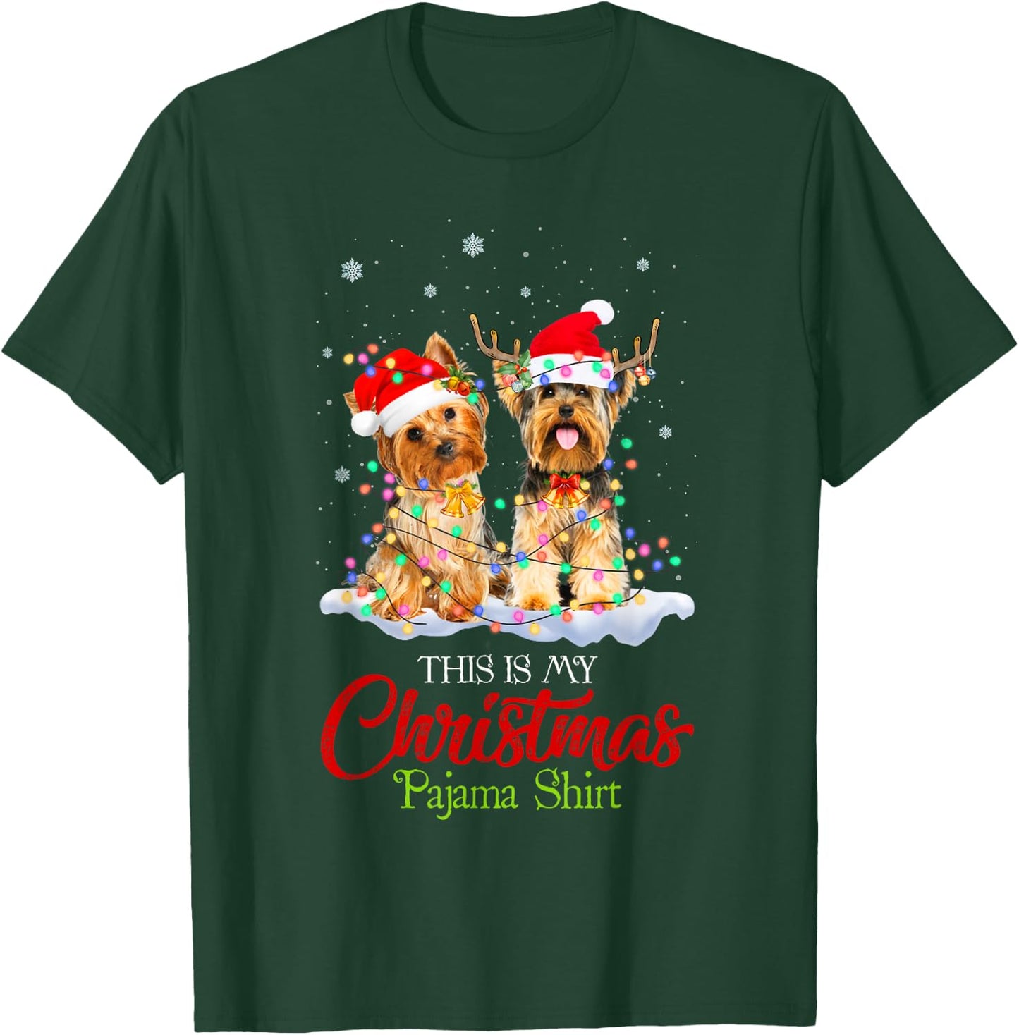This Is My Christmas Pajama Shirt Yorkie Santa Hat Lights T-Shirt - T-Shirt | Forest