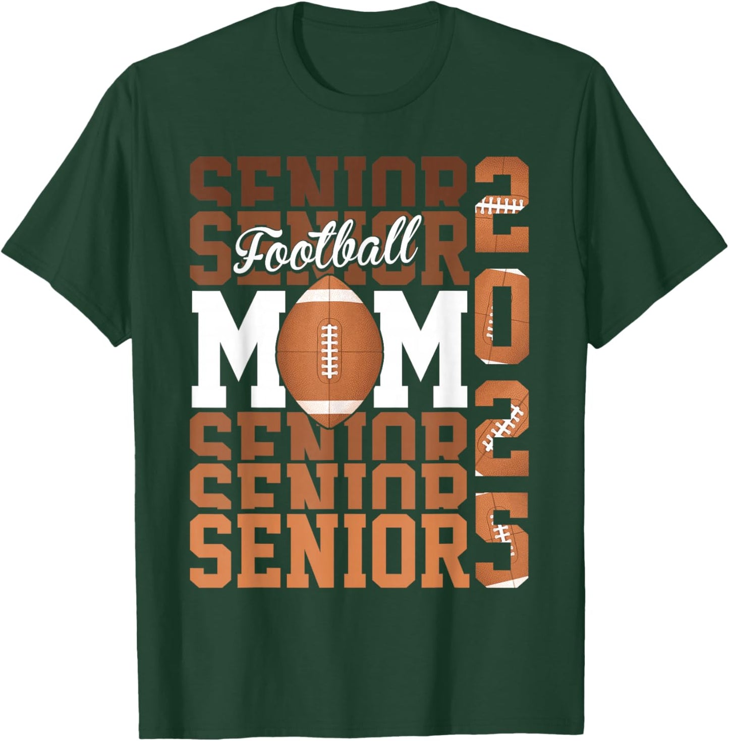 Proud mom of a football senior 2025 T-Shirt - T-Shirt | Forest