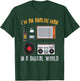 Audio Engineer Gift - I'm An Analog Man In A Digital World T-Shirt - T-Shirt | Forest