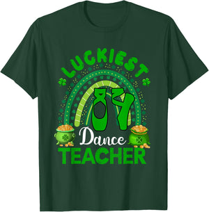 Luckiest Dance Teacher St. Patrick's Day Shamrocks Rainbow T-Shirt - T-Shirt | Forest