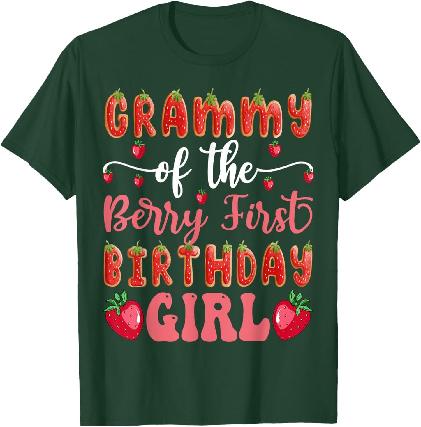 Grammy Of The Berry First Birthday Girl Strawberry Cookies T-Shirt - T-Shirt | Forest
