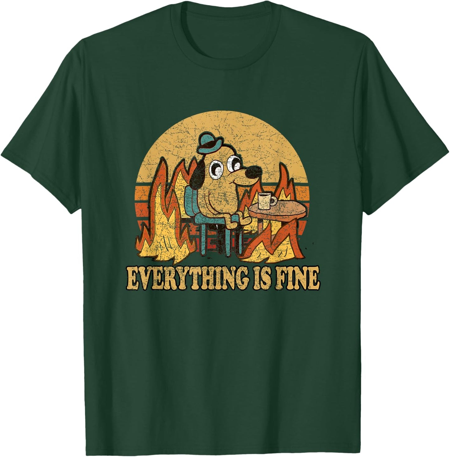 Everything Is Fine Dog Drinking Coffee Burning Meme T-Shirt - T-Shirt | Forest