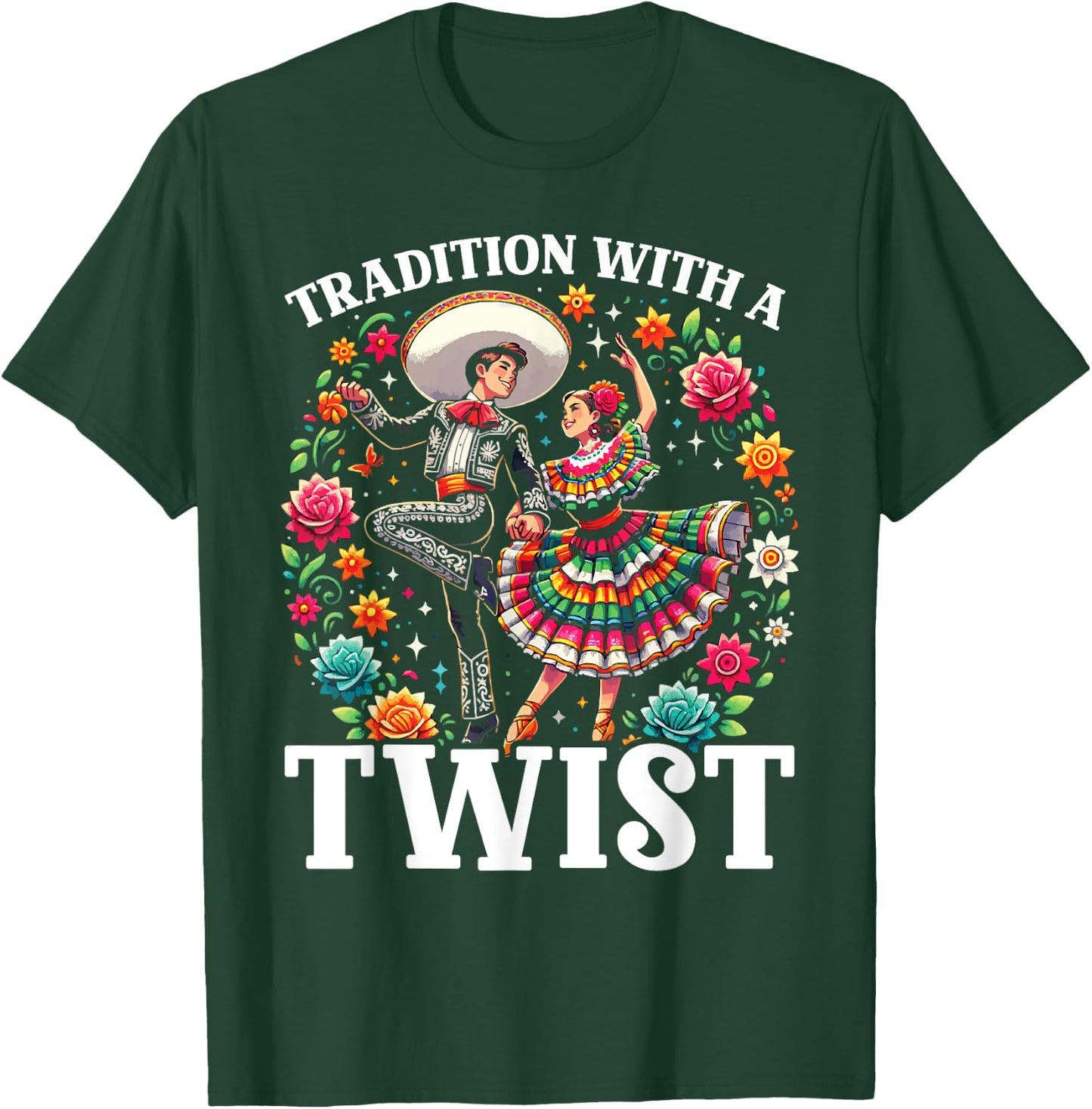 Ballet Folklorico Dancer Mexico Traditional Mexican Dance T-Shirt - T-Shirt | Forest