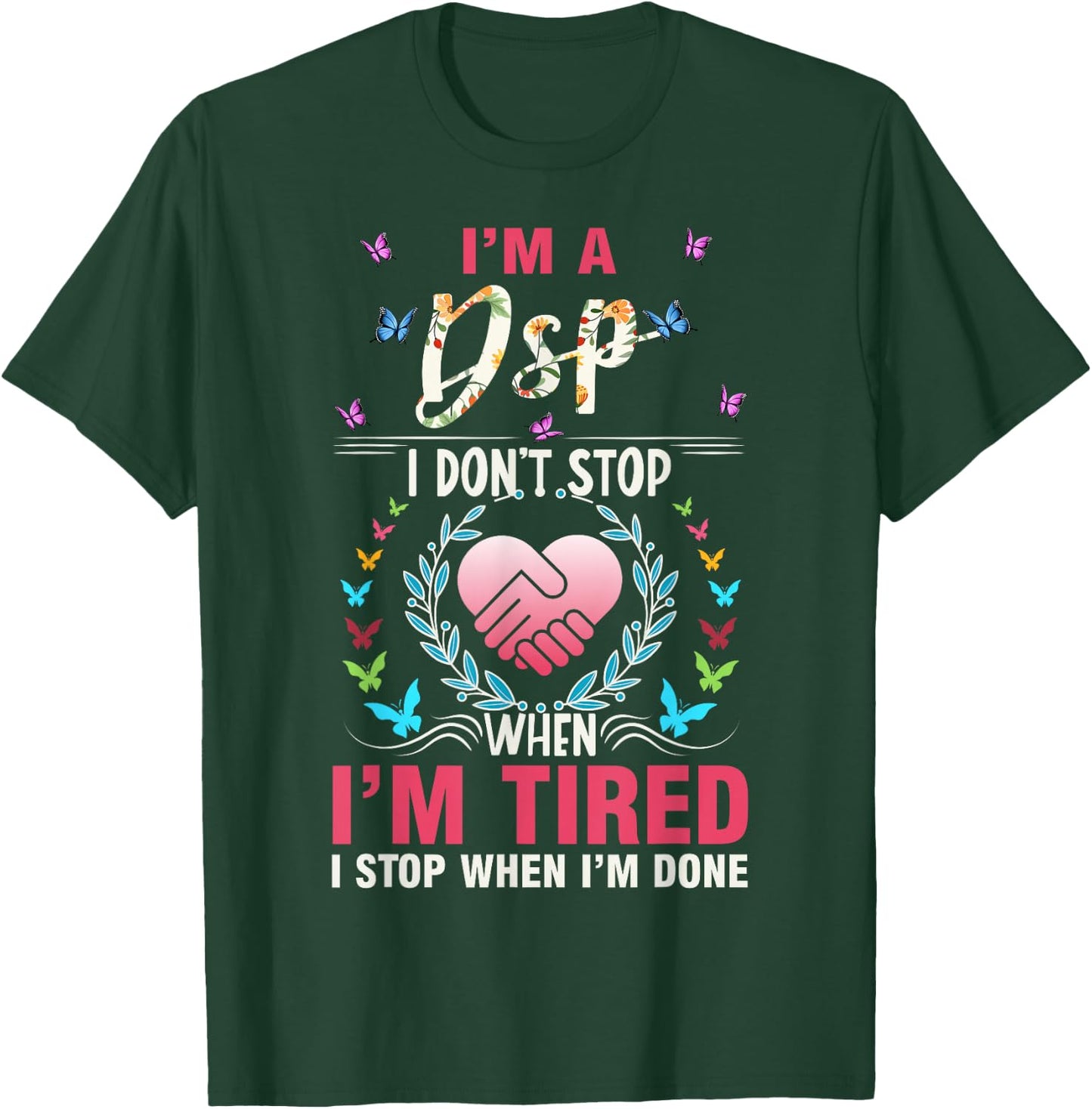 DSP Direct support Professional DSP , Small, Black T-Shirt - T-Shirt | Forest