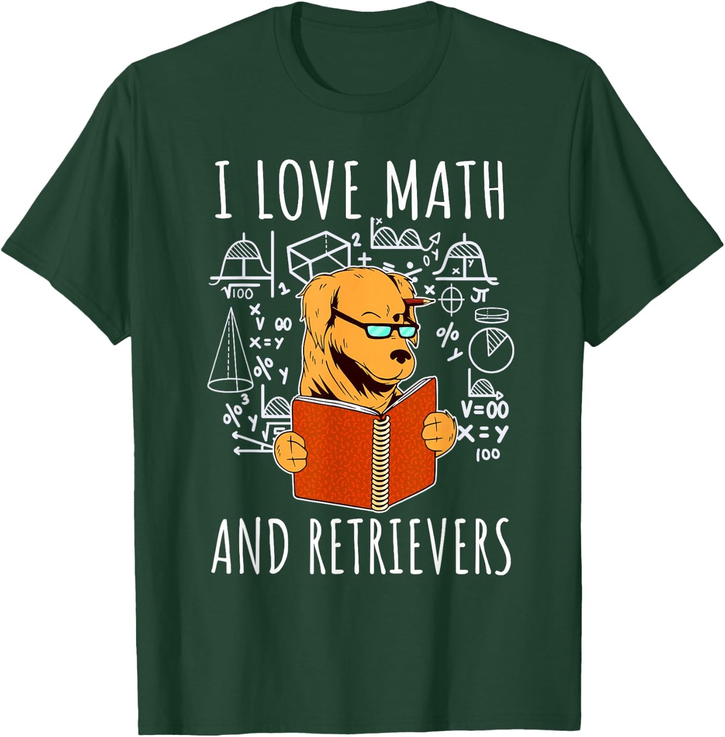 I Love Math And Golden Retrievers Shirt Funny Dog Lover Gift Men Women Girls Kids T-Shirt - T-Shirt | Forest