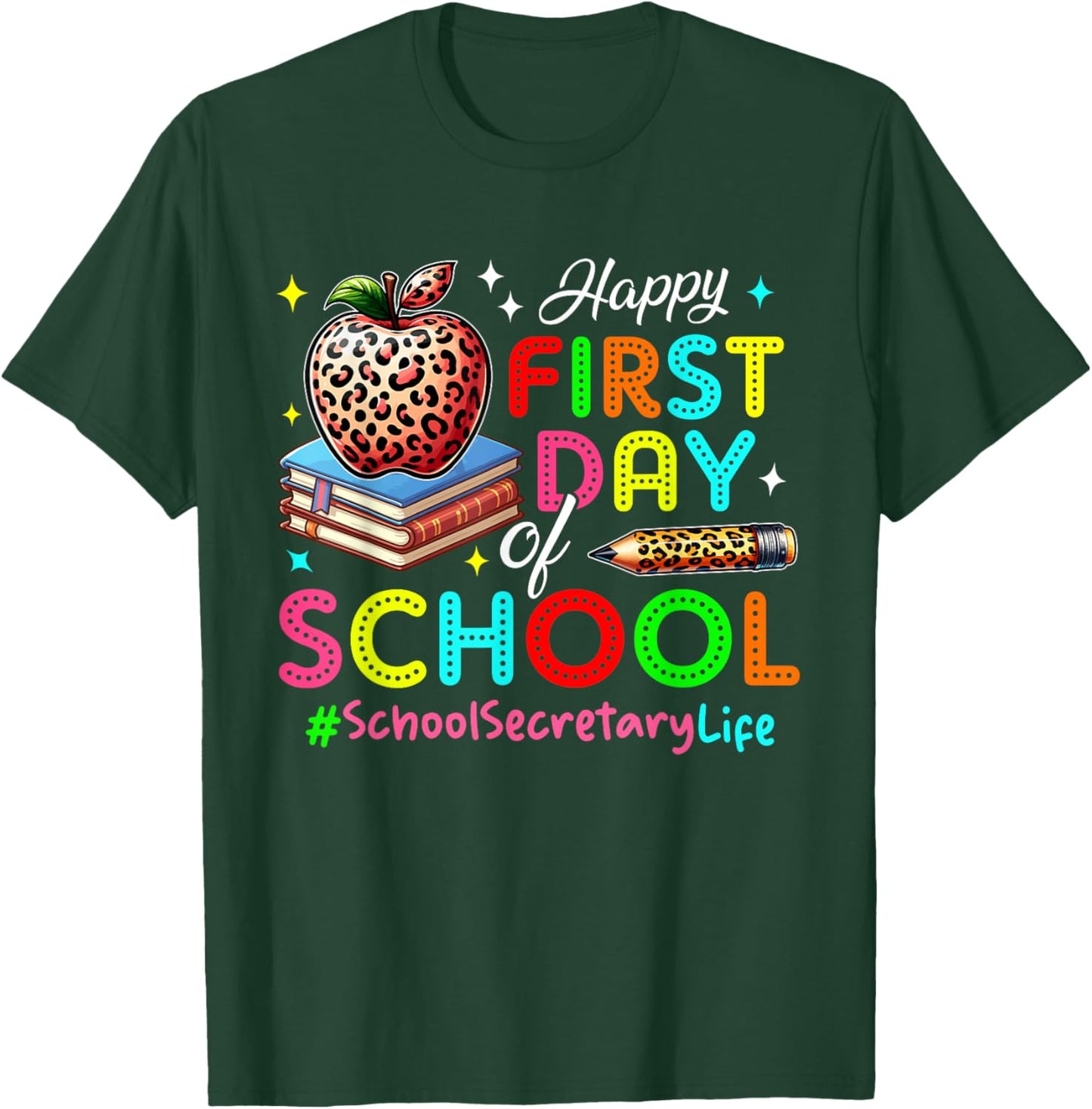 Happy First Day Of School School Secretary Costume Colorful T-Shirt - T-Shirt | Forest