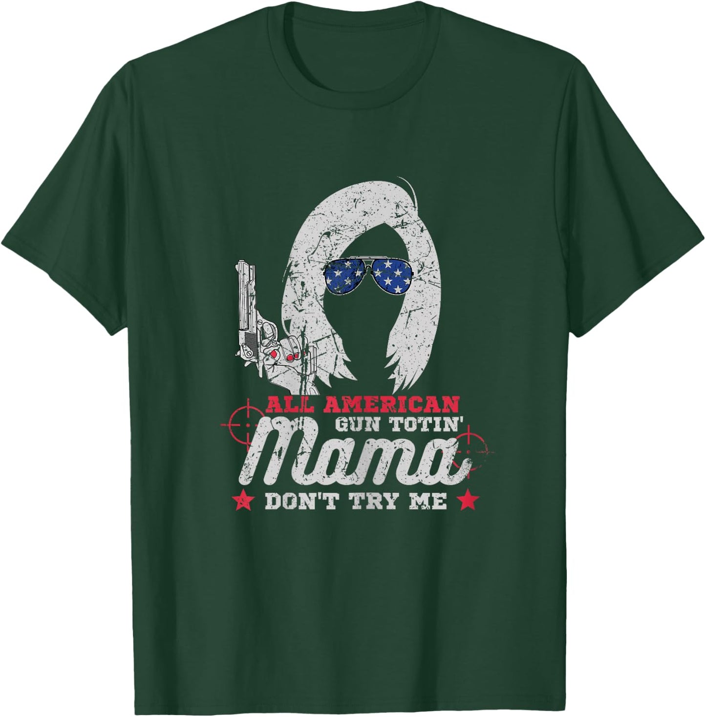 All American Gun Totin' Mama T-Shirt - T-Shirt | Forest