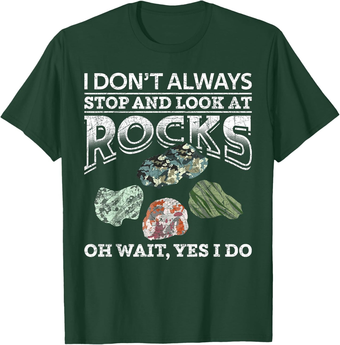 Ich bleib Nicht Immer Stehen und schau nach Steine Geologie T-Shirt - T-Shirt | Forest