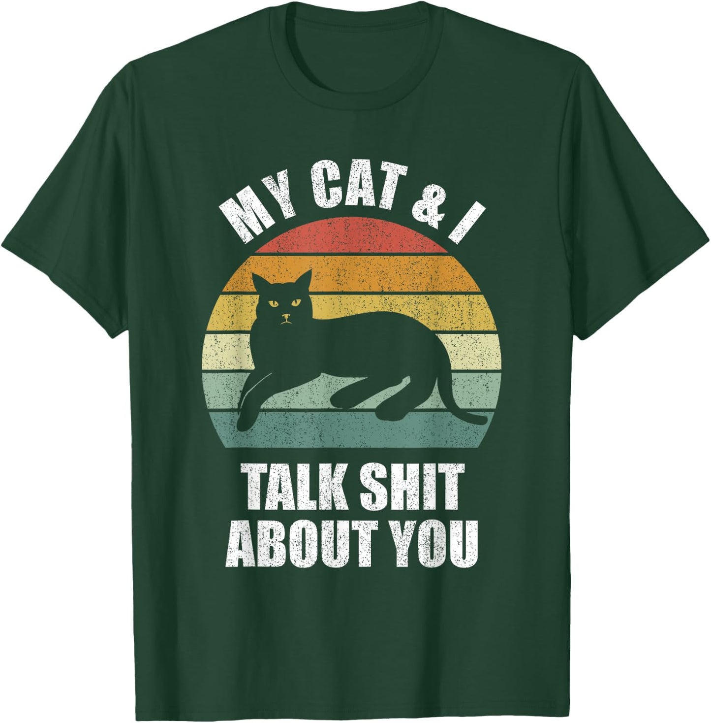 My Cat & I Talk Shit About You Shirt Black Cat Funny Cat Women T-Shirt - T-Shirt | Forest