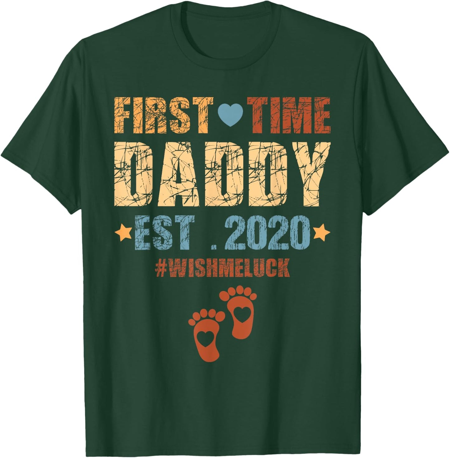 First Time Daddy Est 2020 - Promoted to Daddy 2020 T-Shirt - T-Shirt | Forest