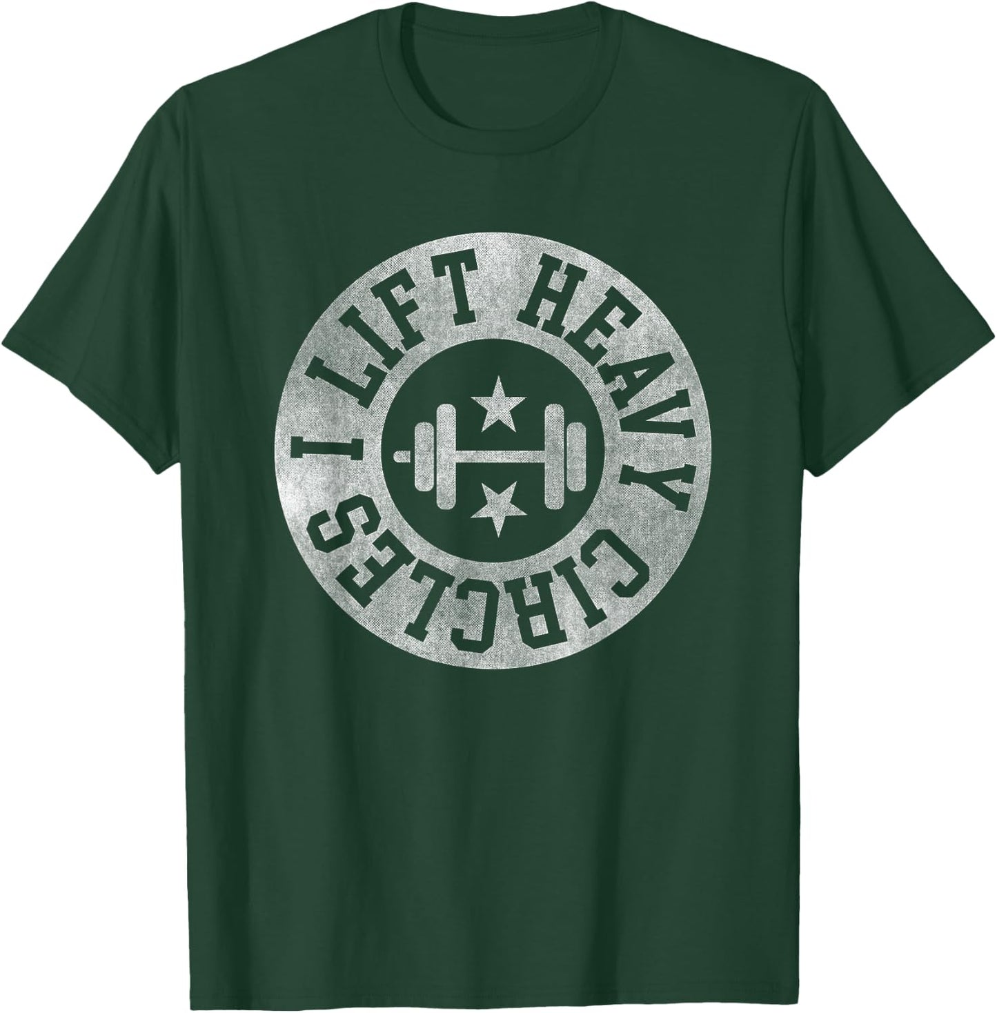 Weightlifting I lift heavy circles Gym Workout powerlifting T-Shirt - T-Shirt | Forest