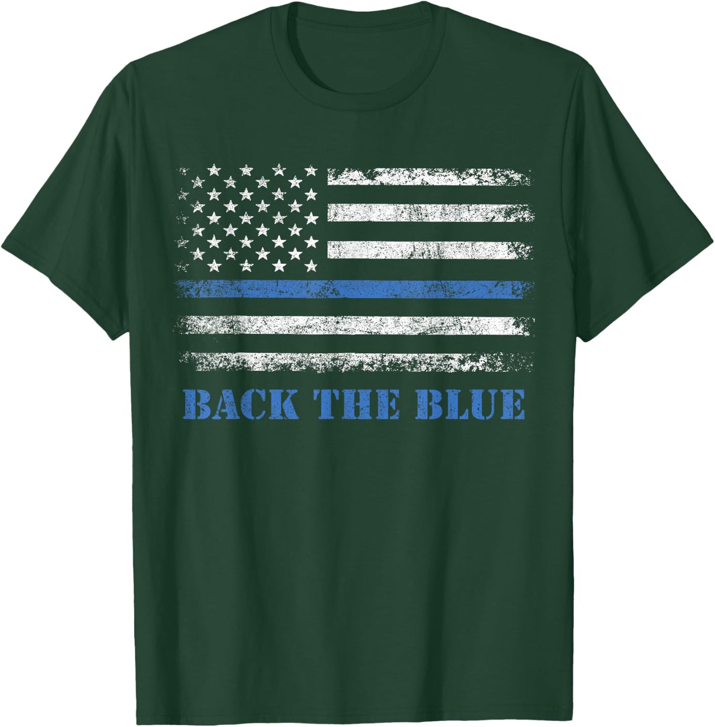 Back The Blue Thin Blue Line American Flag - Police Support T-Shirt - T-Shirt | Forest