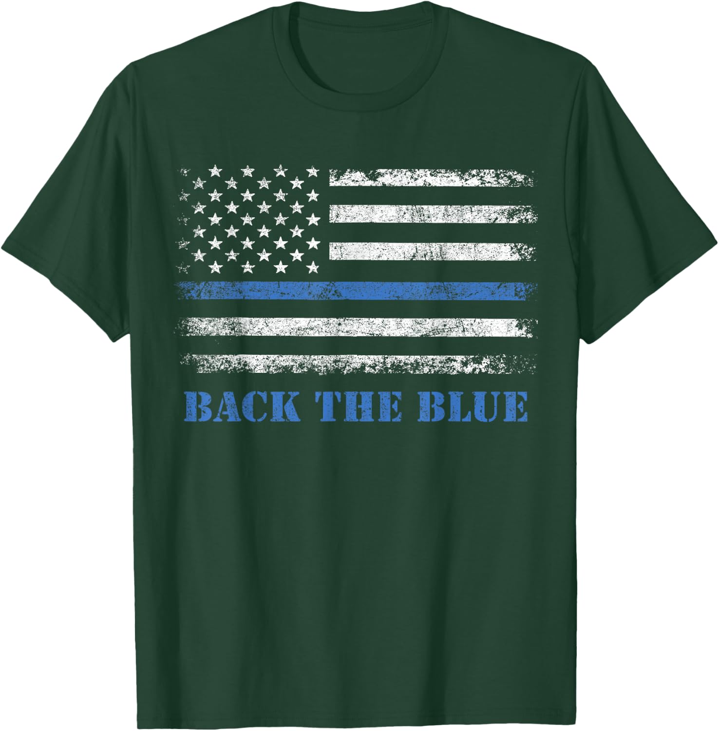 Back The Blue Thin Blue Line American Flag - Police Support T-Shirt - T-Shirt | Forest