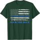 Back The Blue Thin Blue Line American Flag - Police Support T-Shirt - T-Shirt | Forest