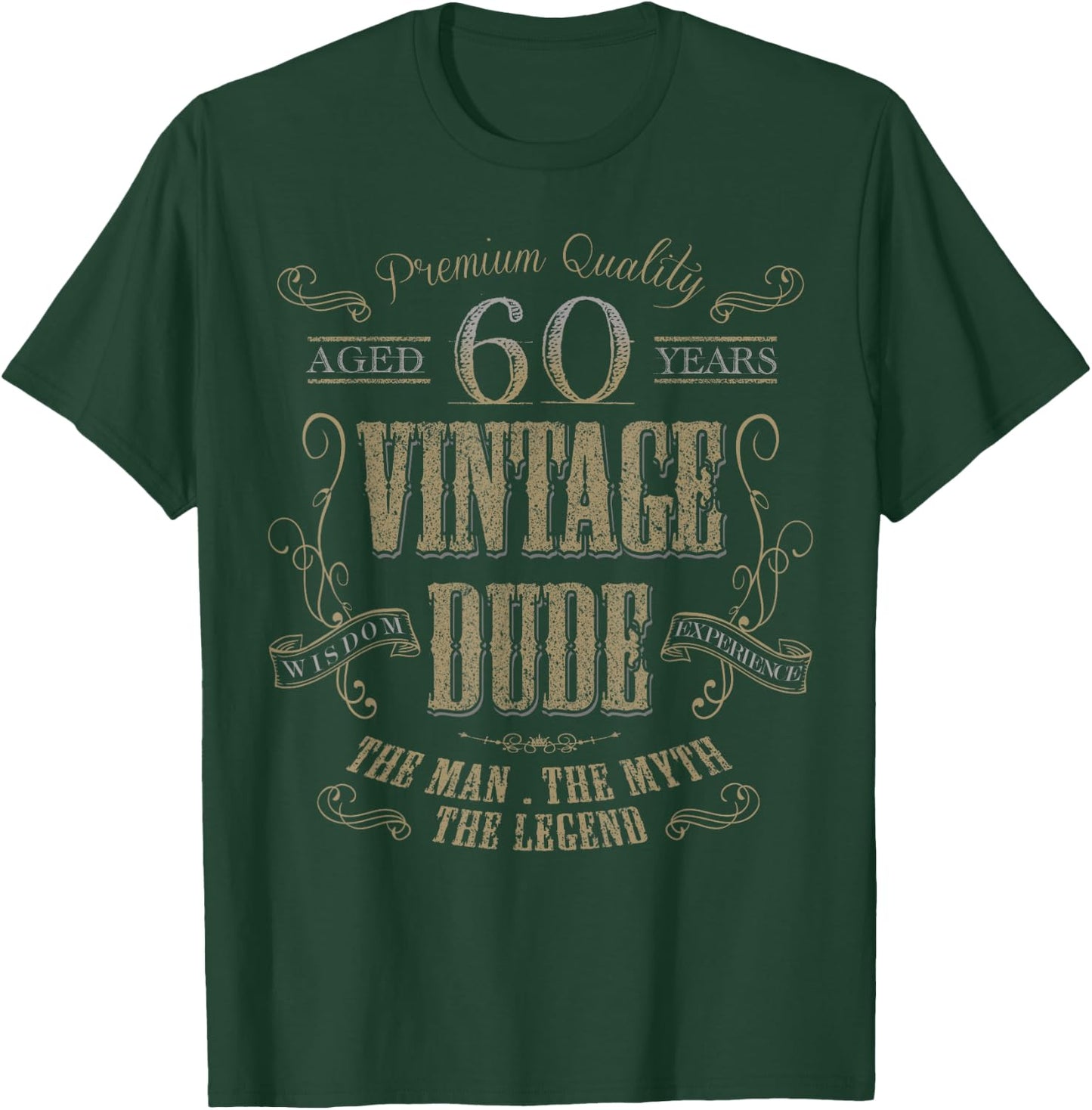 60th birthday Gift for vintage lover 60 years old dude T-Shirt - T-Shirt | Forest