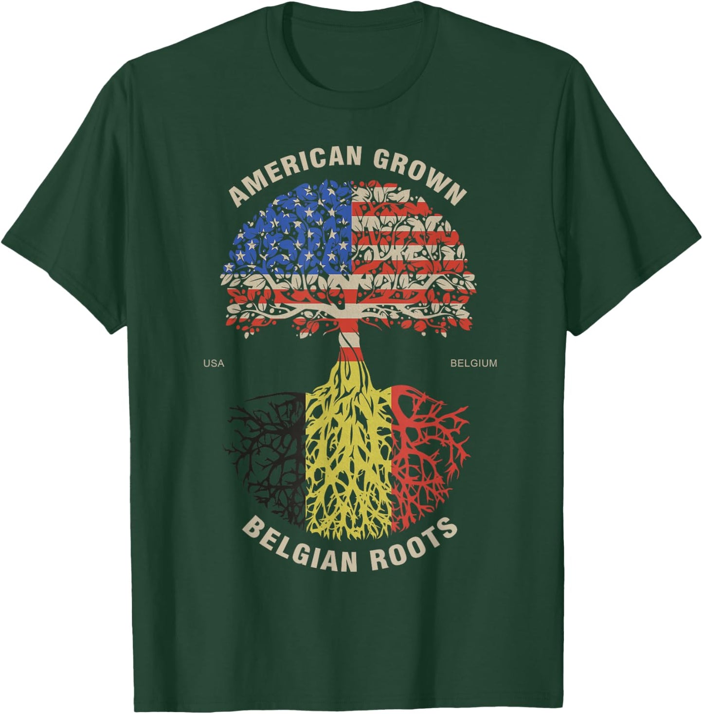 American Grown Belgian Roots Belgium Flag T-Shirt - T-Shirt | Forest