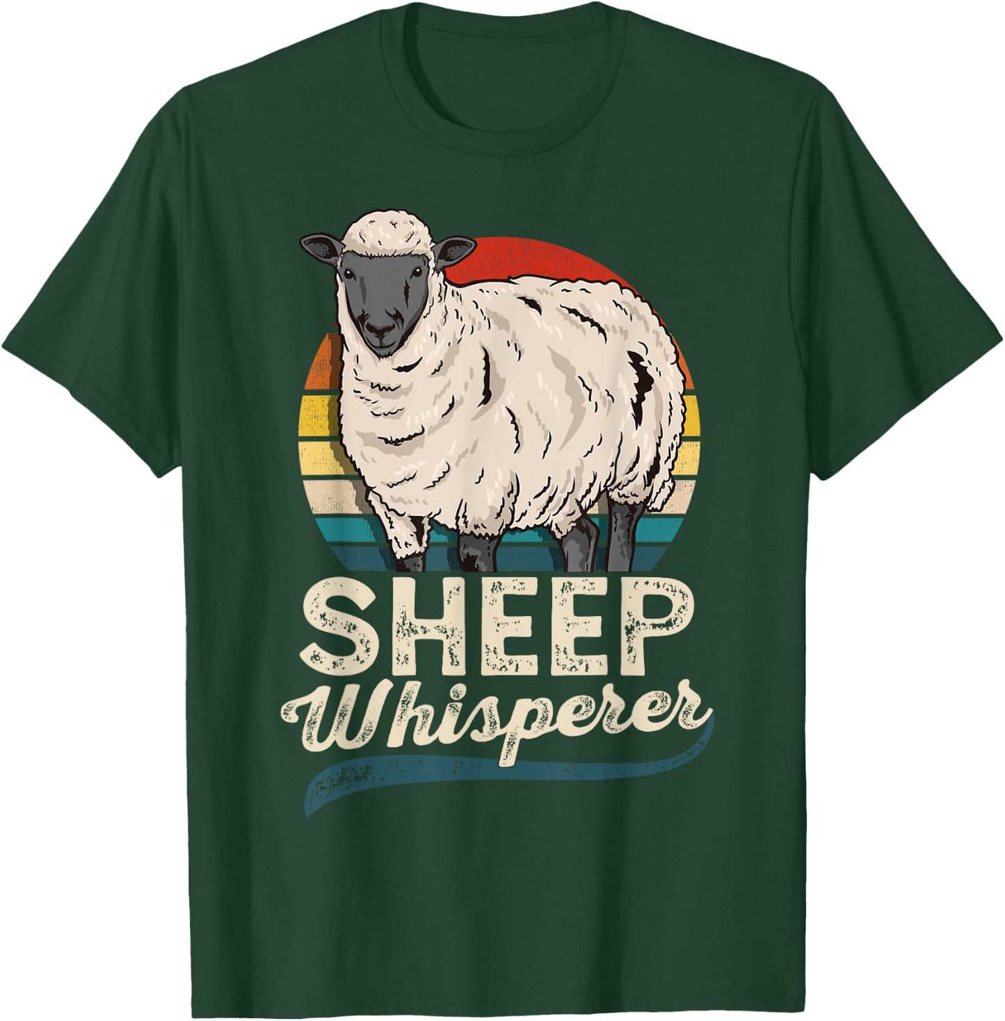 Sheep Whisperer Sheep Farmer Rancher Ranch T-Shirt - T-Shirt | Forest