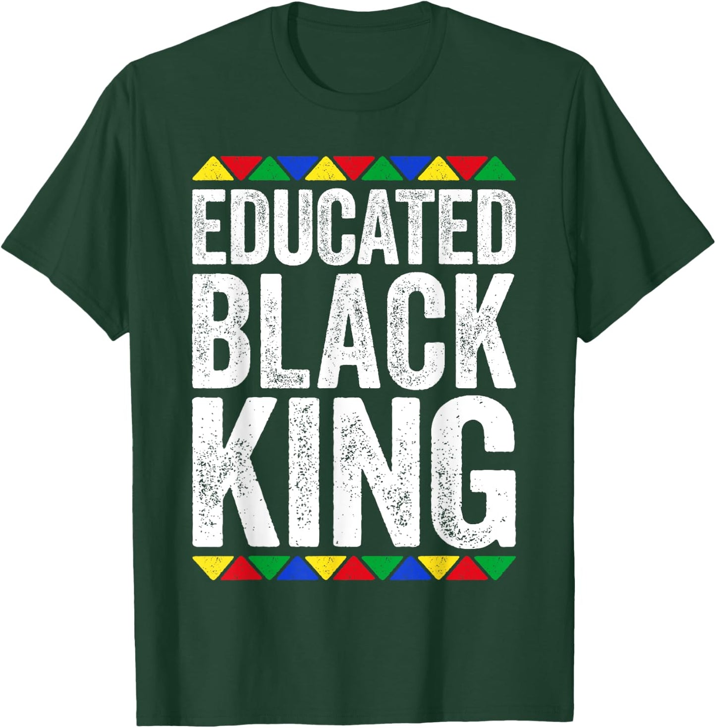 Educated Black King Shirt Black History Month T-Shirt - T-Shirt | Forest