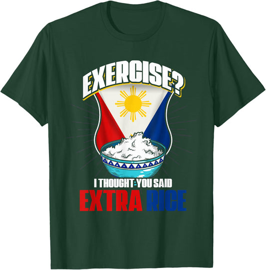 Funny Filipino Joke Filipina Philippines T-Shirt - T-Shirt | Forest