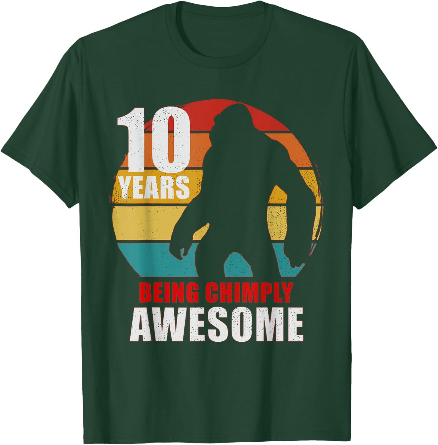 10 Years Old Being Chimply Awesome 10th Birthday Monkey T-Shirt - T-Shirt | Forest