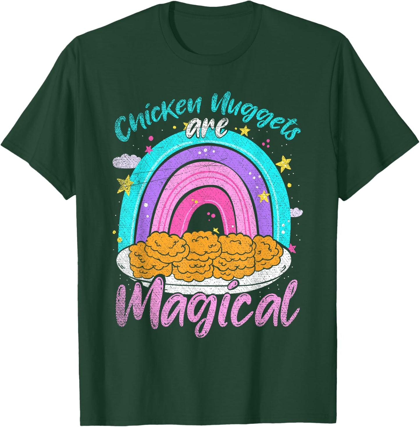 Chicken Nuggets Are Magical Rainbow Funny Chicken Nugget T-Shirt - T-Shirt | Forest