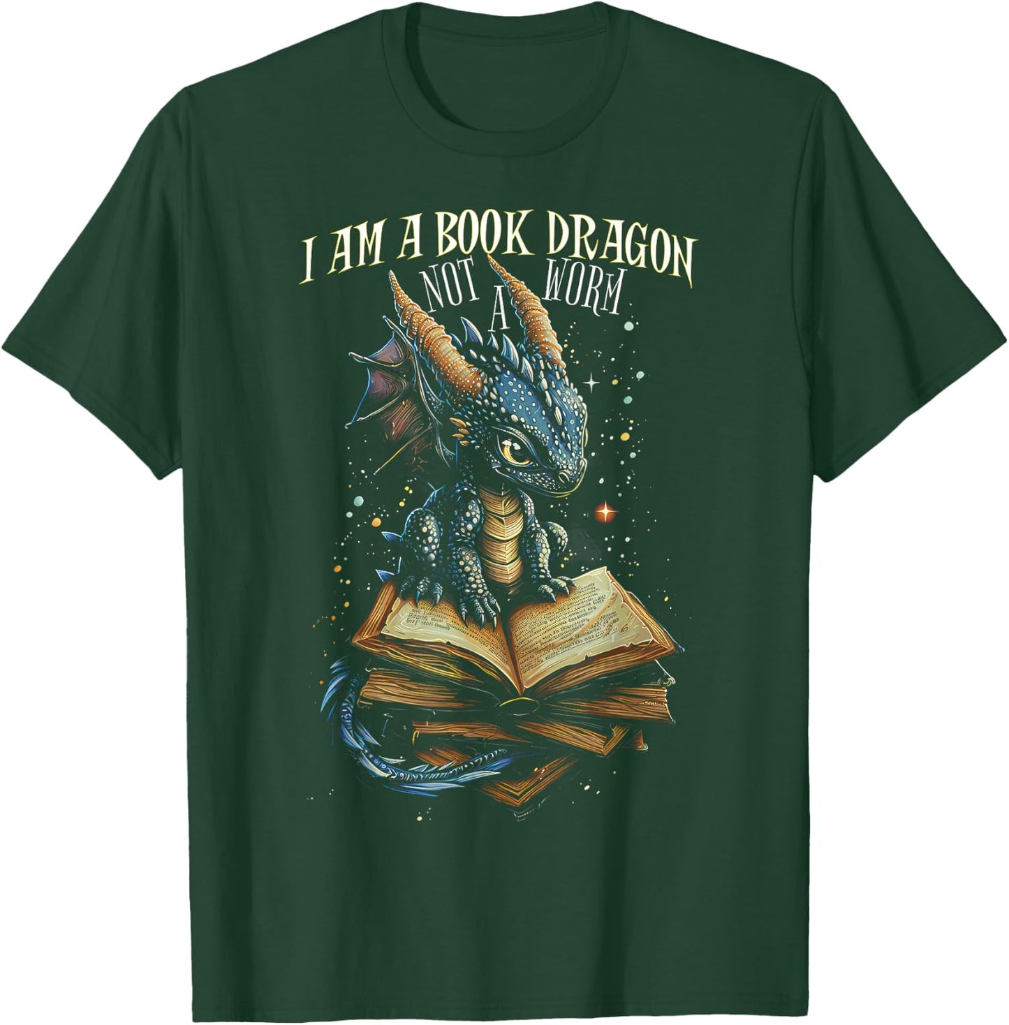 Bookish Quote "I Am a Book Dragon Not a Worm" Reading Book T-Shirt - T-Shirt | Forest