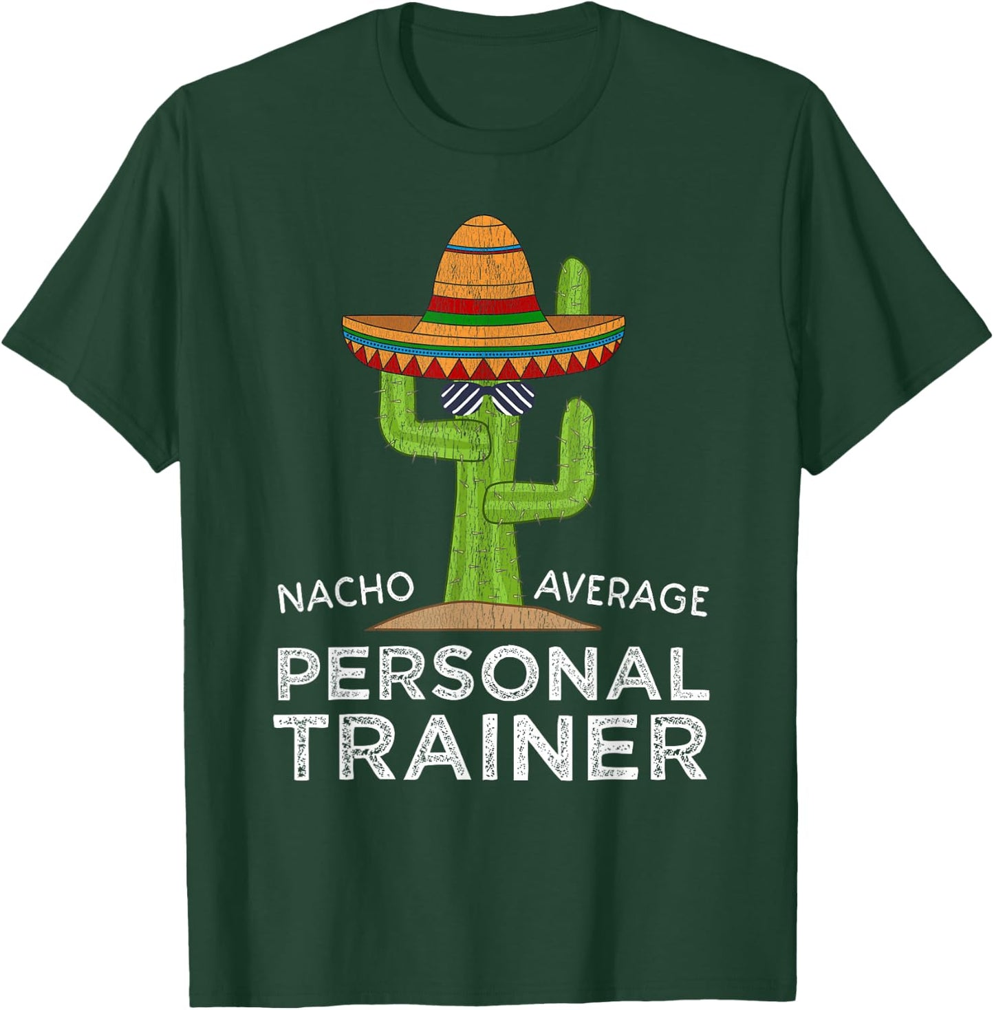 Fun Personal Training Saying | Funny Personal Trainer T-Shirt - T-Shirt | Forest