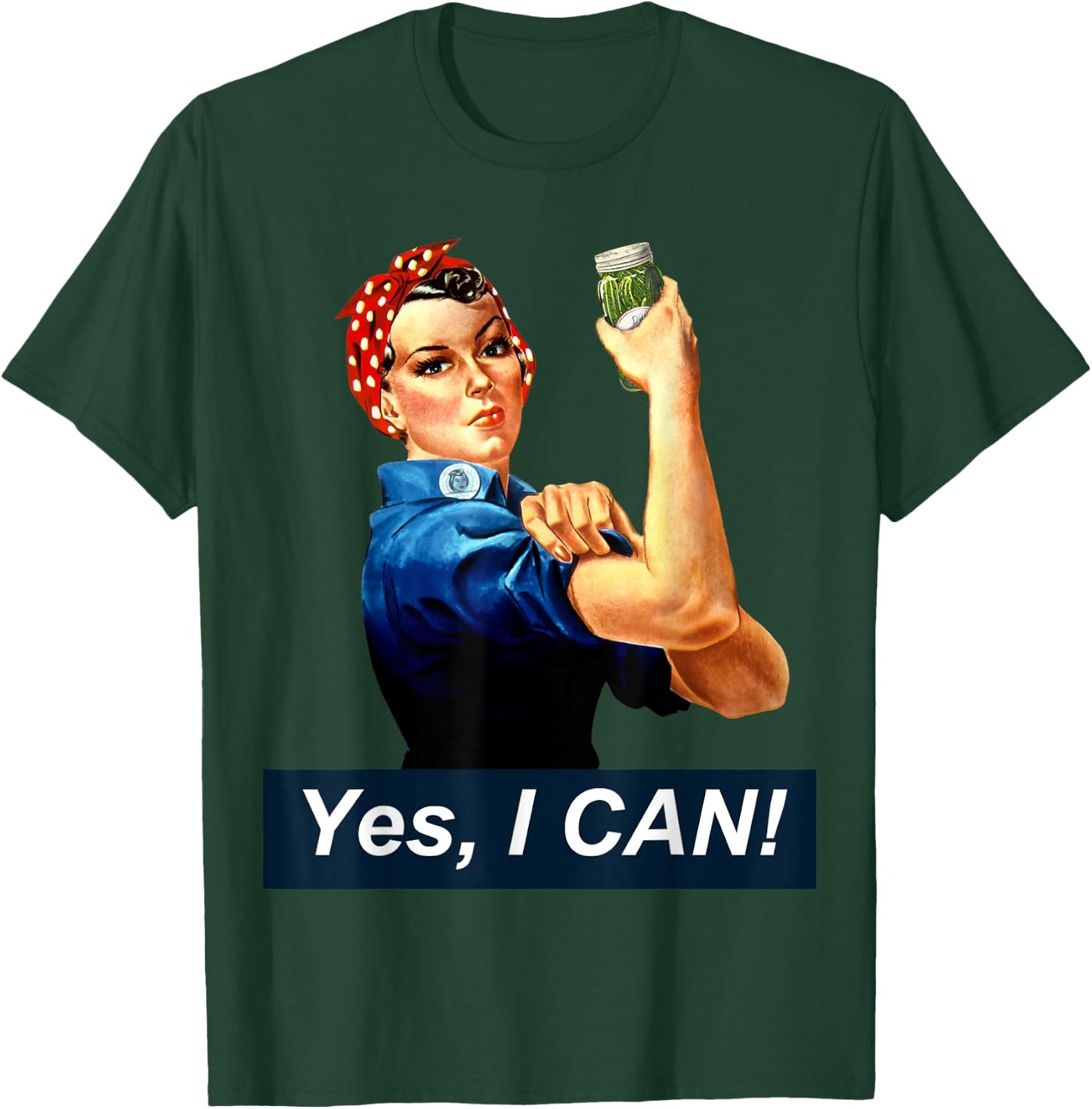 Yes I Can Rosie the Riveter Canning and Preserving T-Shirt - T-Shirt | Forest