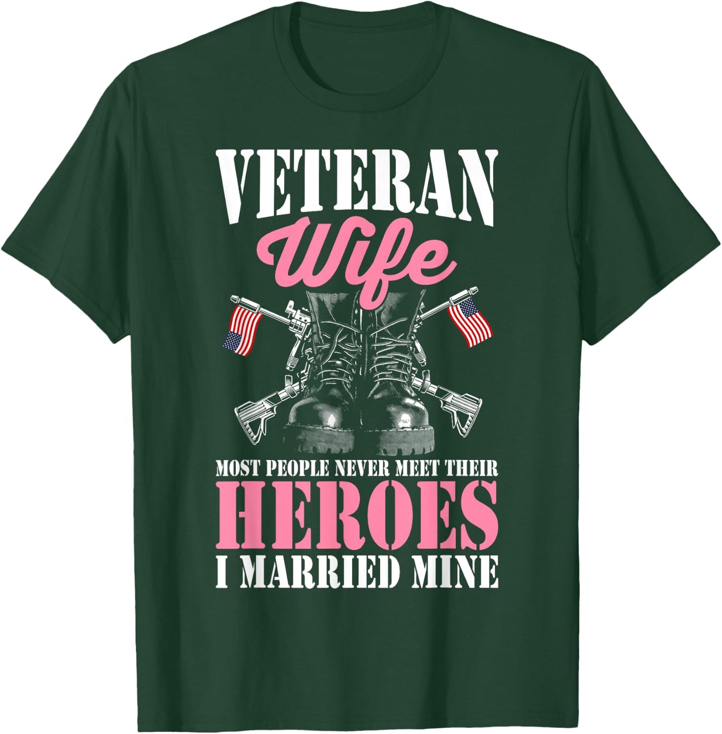 Veteran Wife Married Mine Proud Military Veteran Husband T-Shirt - T-Shirt | Forest
