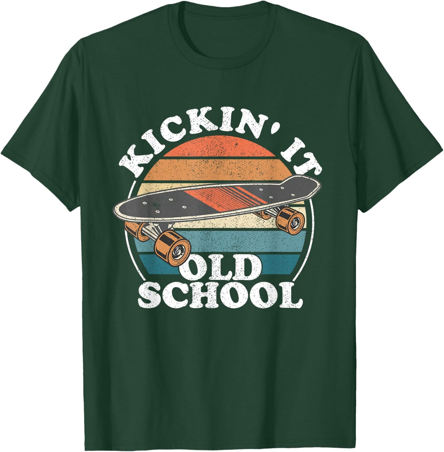 Kickin It Old School 80s Retro Skateboard Longboard 90s Gift T-Shirt - T-Shirt | Forest