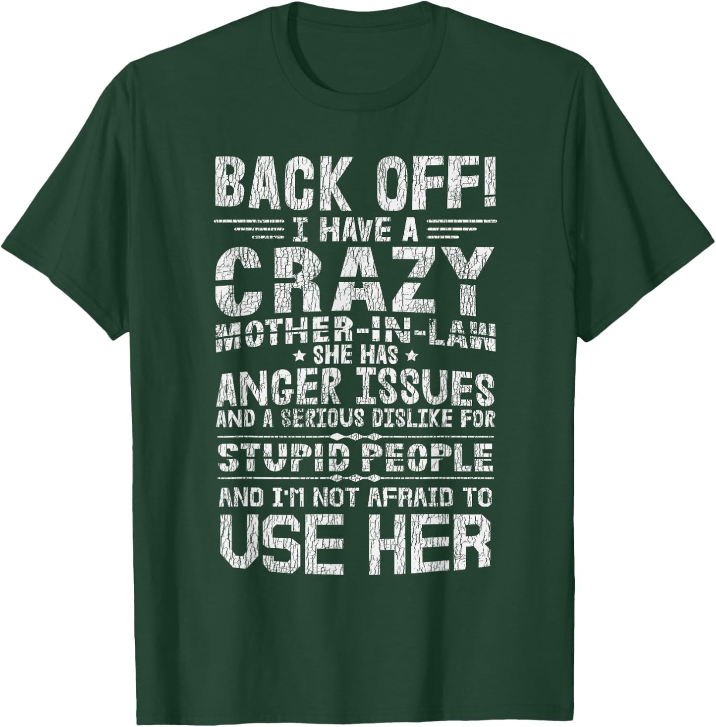 Vintage I Have A Crazy Mother In Law Funny Family Son In Law T-Shirt - T-Shirt | Forest