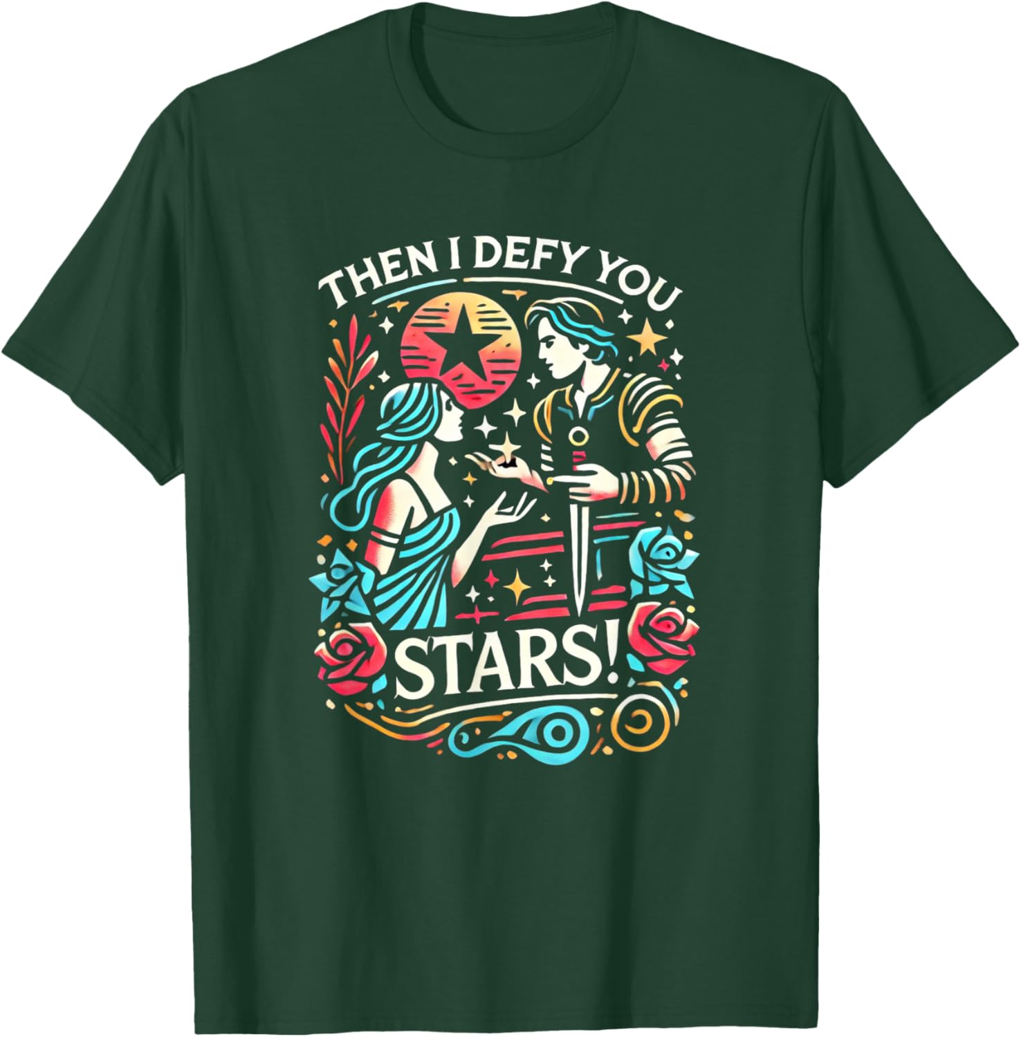 Romeo & Juliet Then I Defy You Stars Theatre Musicals T-Shirt - T-Shirt | Forest