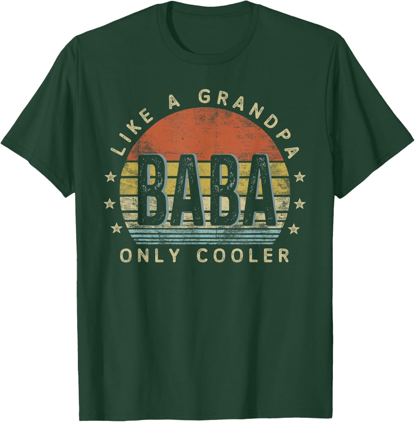 Baba Like a Grandpa Only Cooler Baba Gifts Vintage Style T-Shirt - T-Shirt | Forest