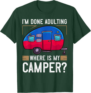 Camper Travel Funny Trailer Park Road Trip T-Shirt - T-Shirt | Forest