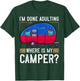 Camper Travel Funny Trailer Park Road Trip T-Shirt - T-Shirt | Forest
