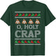 O Holy Crap Winter Holiday Gifts Men Women Ugly Christmas T-Shirt - T-Shirt | Forest