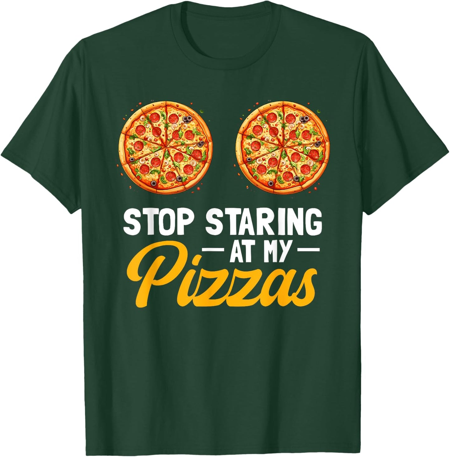 Stop Staring At My Pizzas Pizza Party Women Italian Foodie T-Shirt - T-Shirt | Forest
