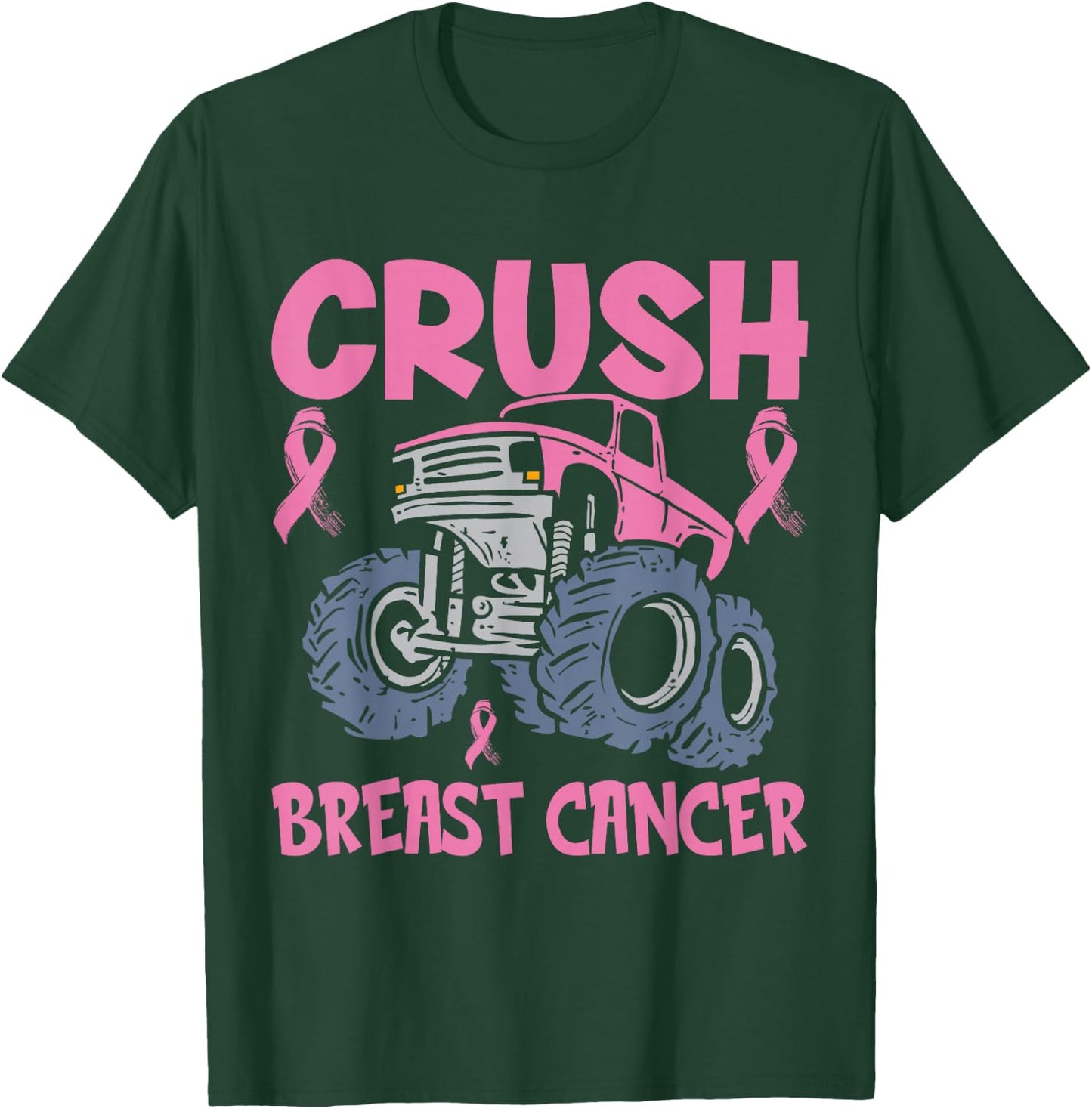 Crush Breast Cancer Awareness Truck pink Women Men Boys T-Shirt - T-Shirt | Forest