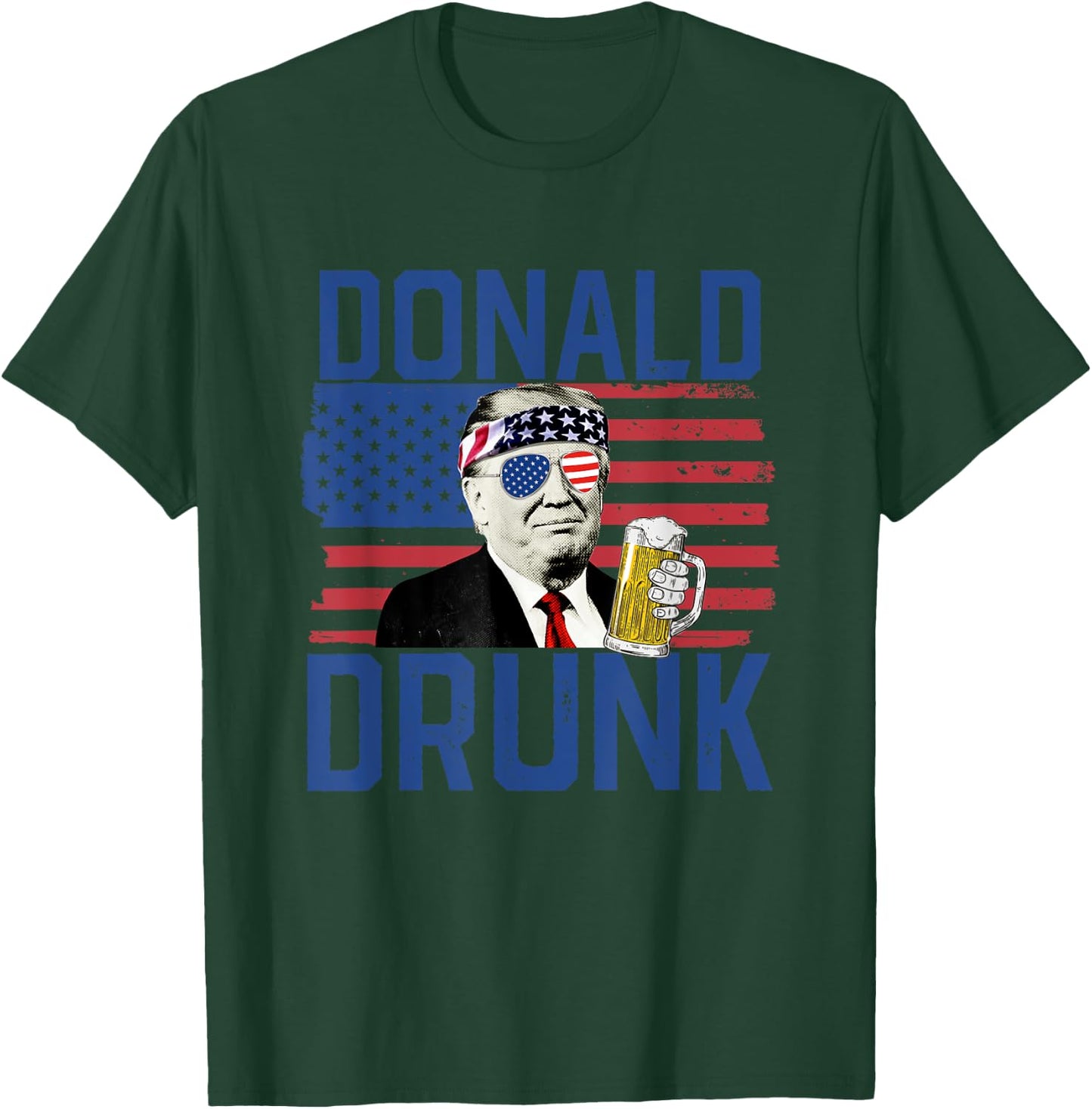 Donald Drunk 4th Of July US Flag Drinking President Trump T-Shirt - T-Shirt | Forest