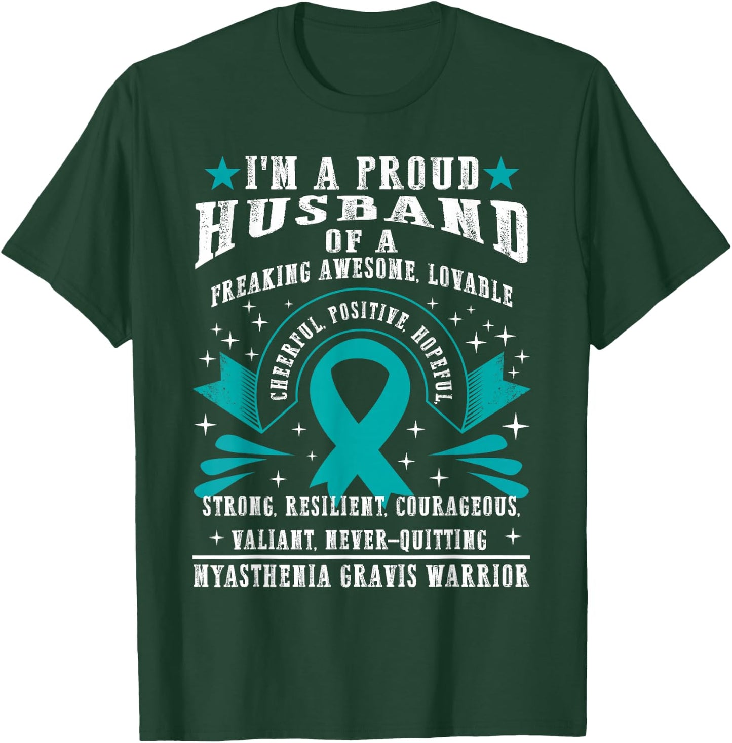 MG Proud Husband Myasthenia Gravis Wife Warrior Teal Ribbon T-Shirt - T-Shirt | Forest