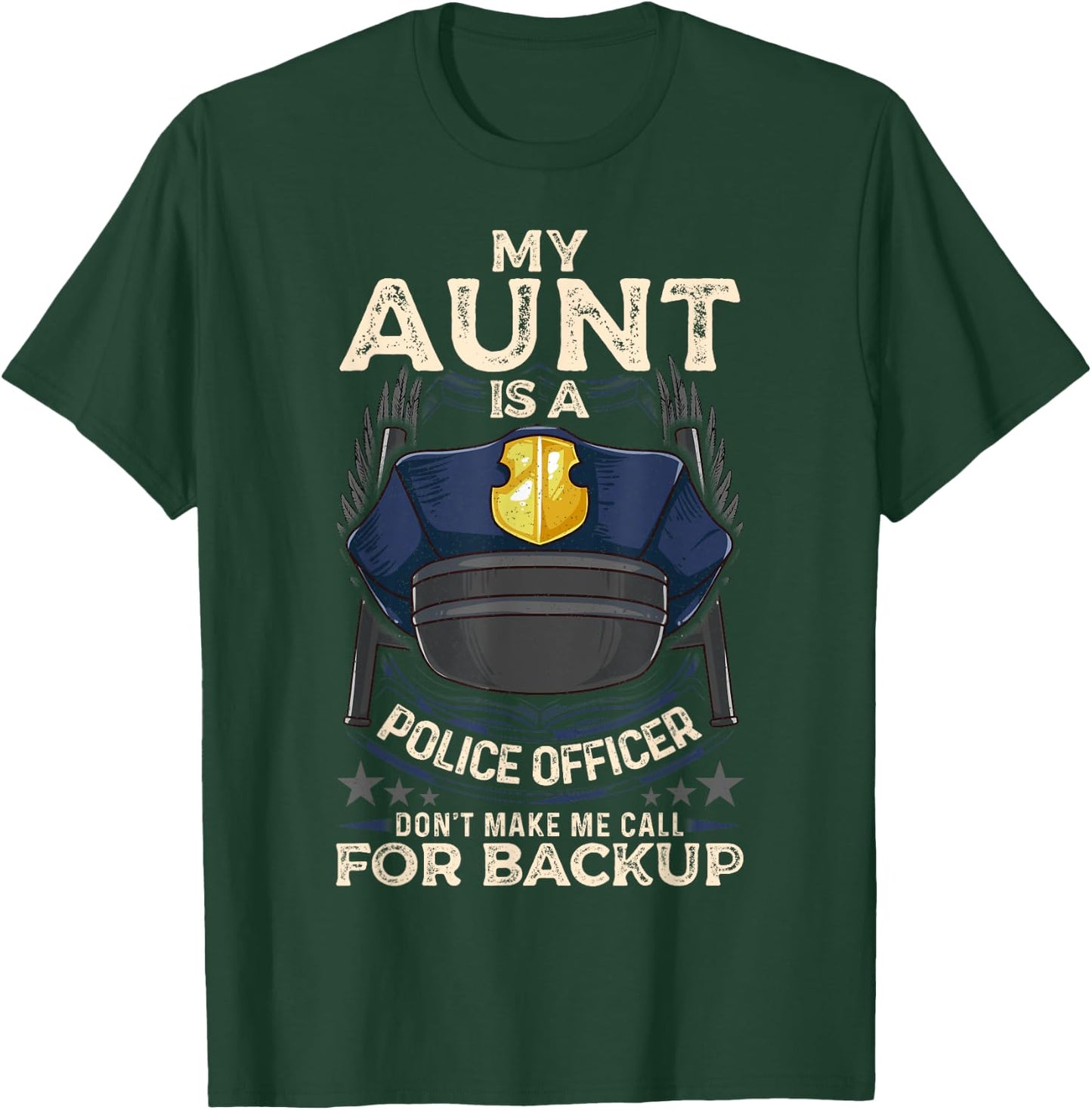 My Aunt Is A Police Officer Proud Cop Aunty Matching Family T-Shirt - T-Shirt | Forest